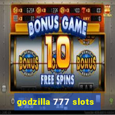 godzilla 777 slots