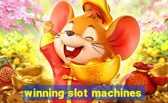 winning slot machines