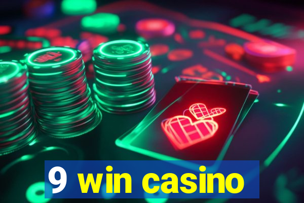 9 win casino