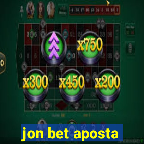 jon bet aposta