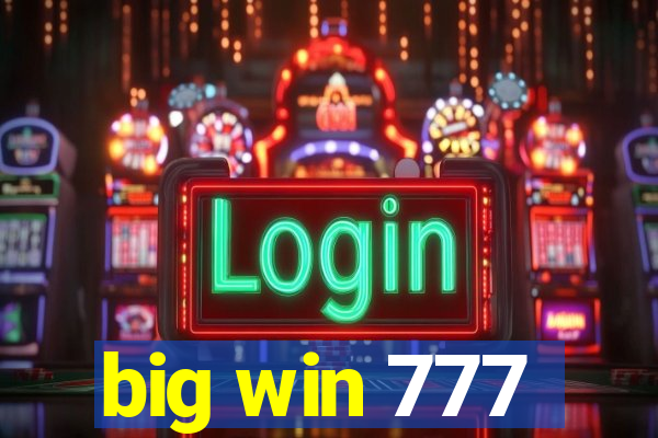 big win 777