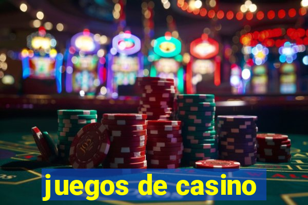 juegos de casino