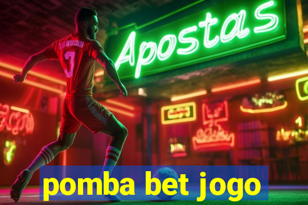 pomba bet jogo