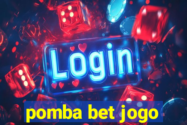 pomba bet jogo