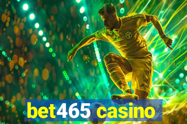 bet465 casino