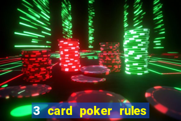 3 card poker rules in casino