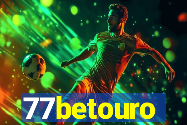 77betouro