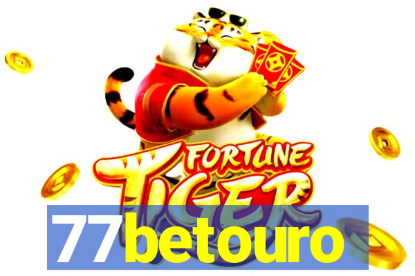 77betouro