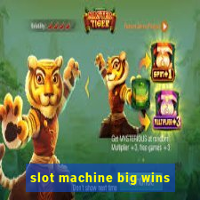 slot machine big wins