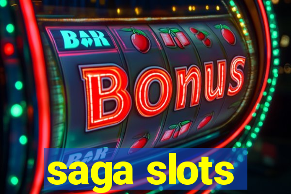 saga slots