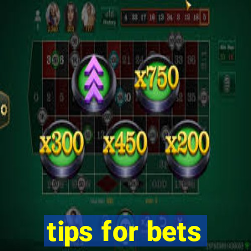 tips for bets