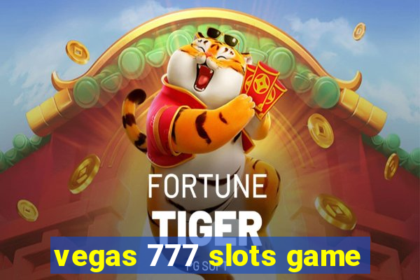 vegas 777 slots game