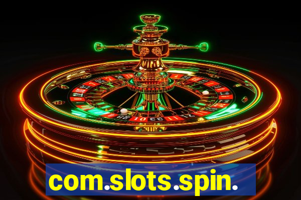 com.slots.spin.baxi.xyz