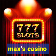 max's casino