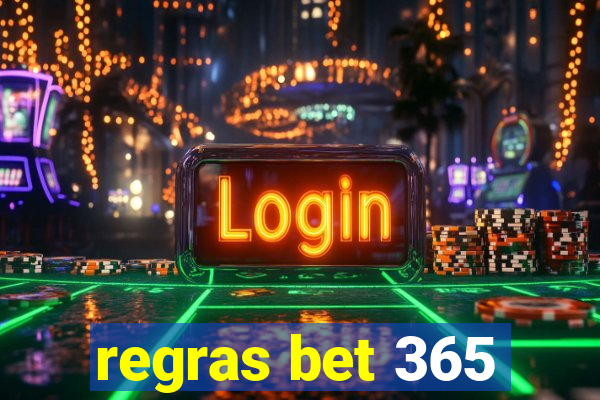 regras bet 365