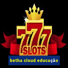 betha cloud educação