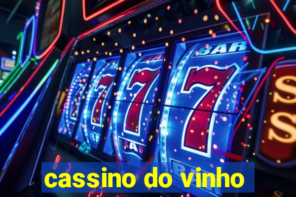 cassino do vinho