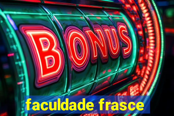 faculdade frasce