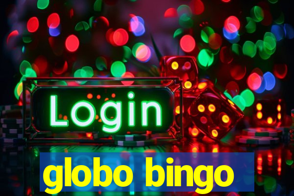 globo bingo