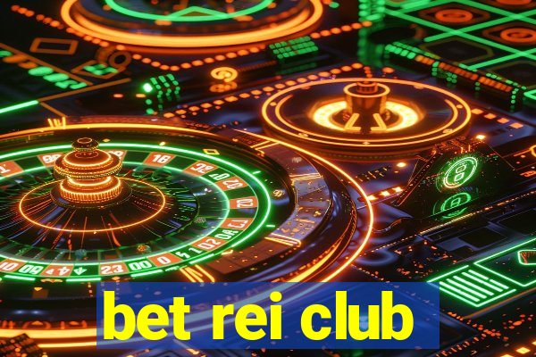 bet rei club