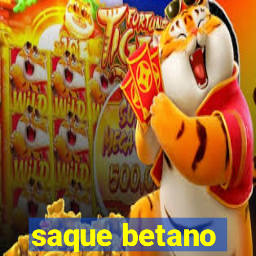 saque betano