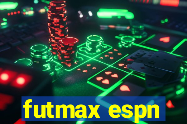 futmax espn