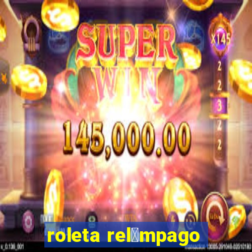 roleta rel芒mpago