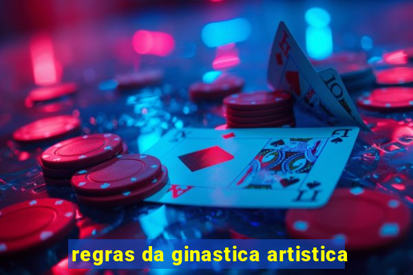 regras da ginastica artistica