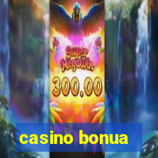 casino bonua