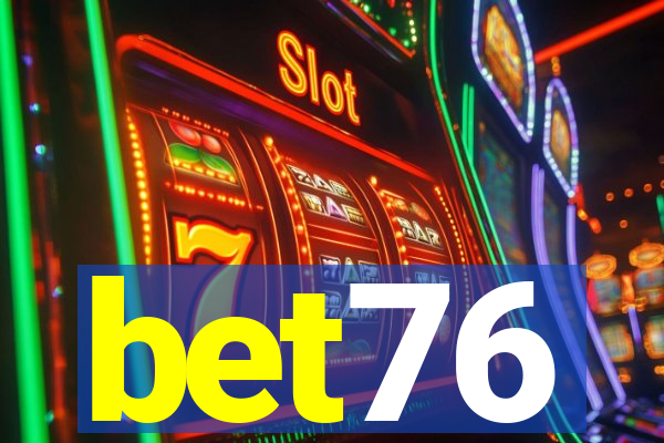 bet76