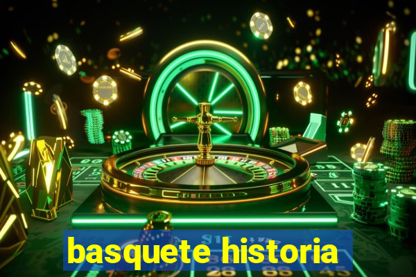 basquete historia