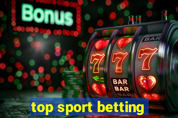 top sport betting