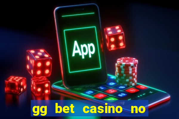 gg bet casino no deposit bonus