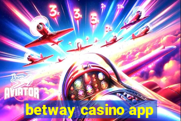 betway casino app