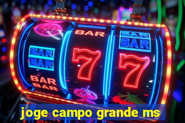 joge campo grande ms