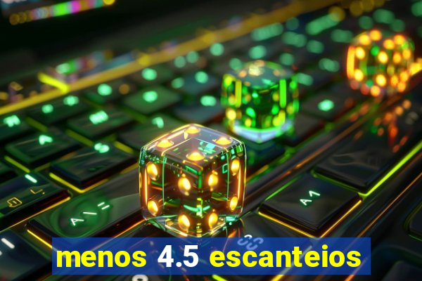 menos 4.5 escanteios