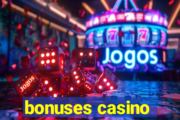 bonuses casino