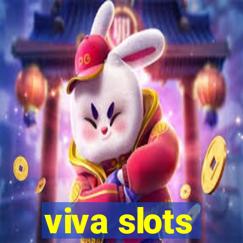 viva slots