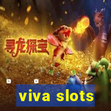 viva slots