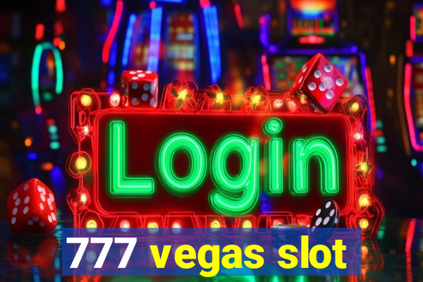 777 vegas slot