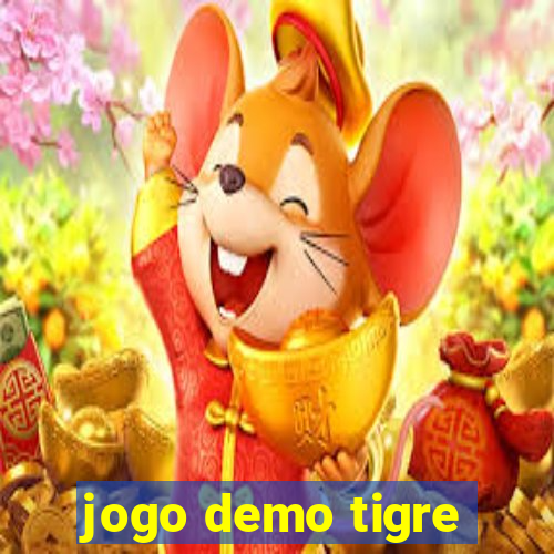 jogo demo tigre