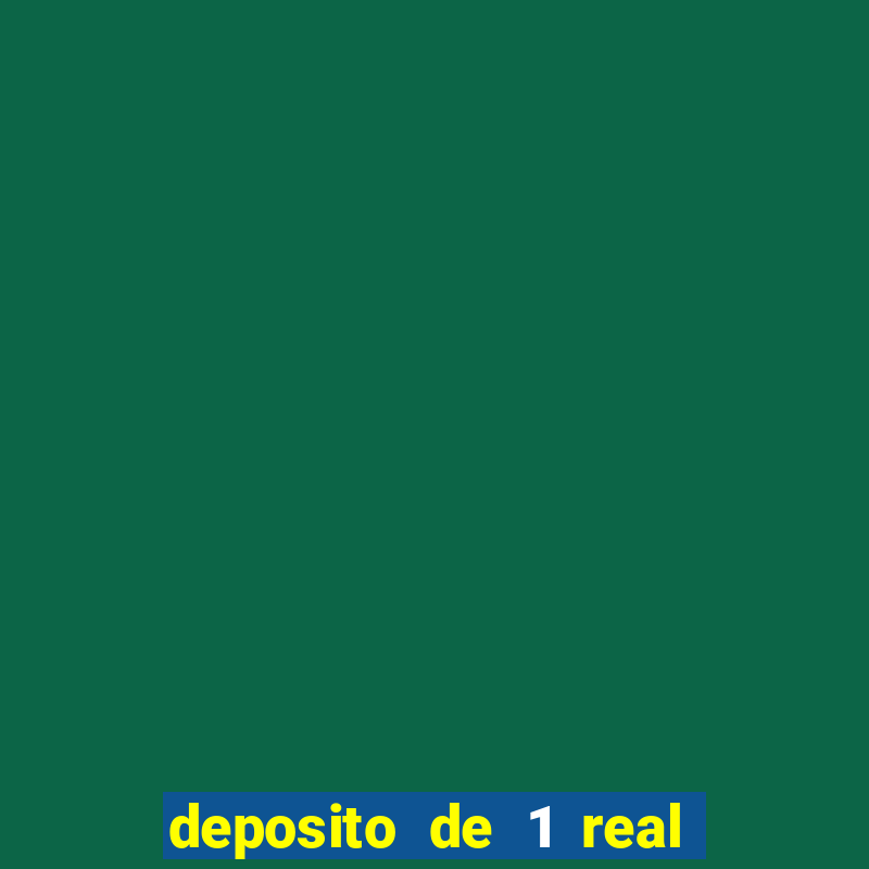 deposito de 1 real fortune tiger