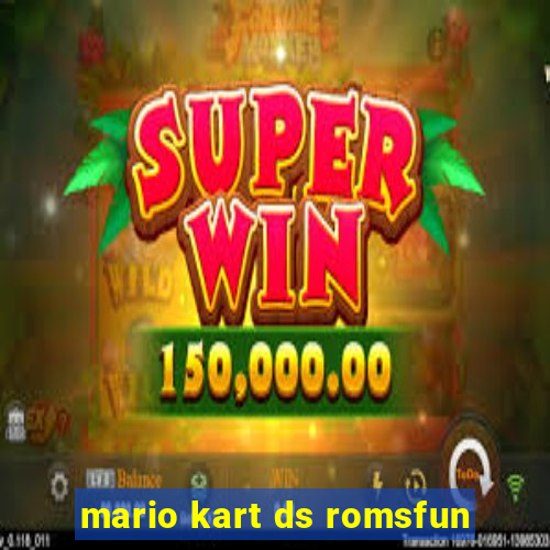 mario kart ds romsfun