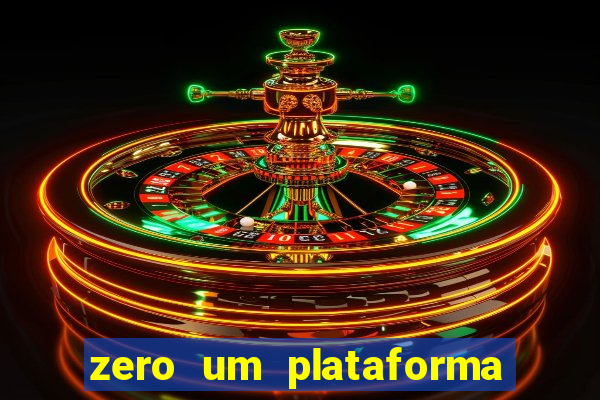 zero um plataforma de jogos