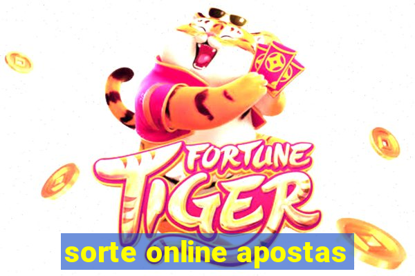 sorte online apostas