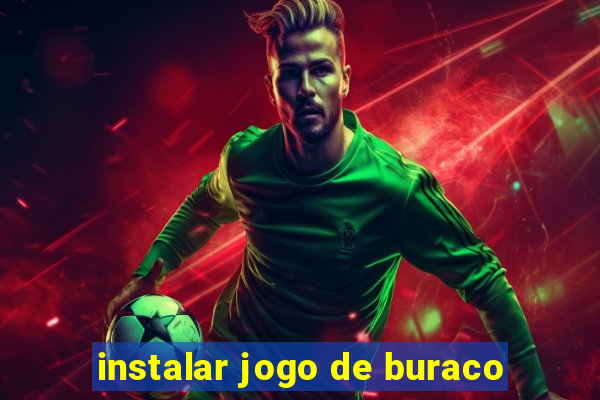 instalar jogo de buraco