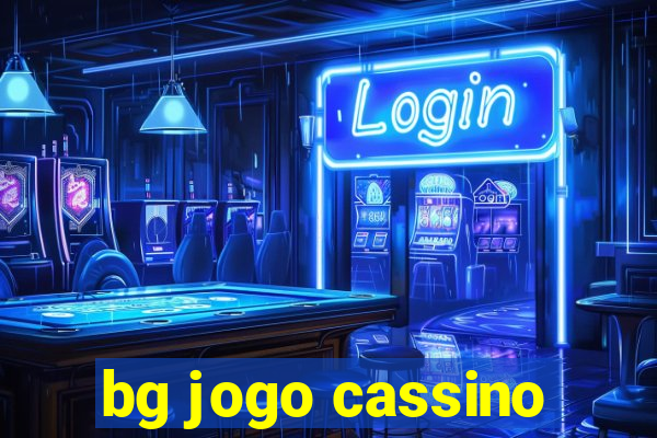 bg jogo cassino