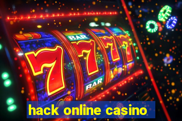 hack online casino