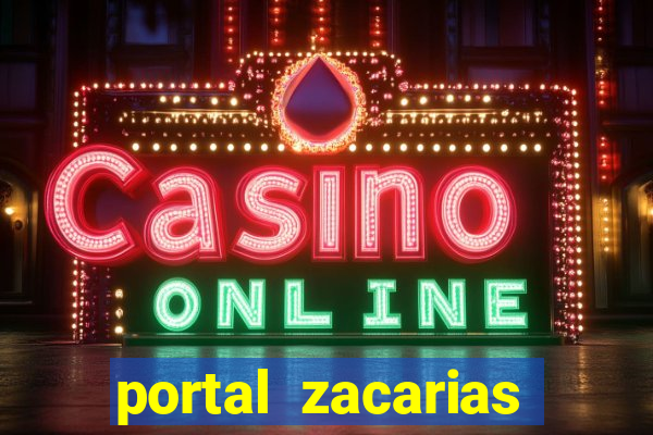 portal zacarias jo茫o miguel