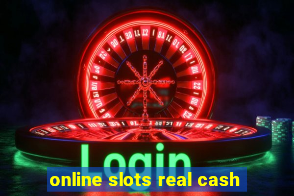 online slots real cash